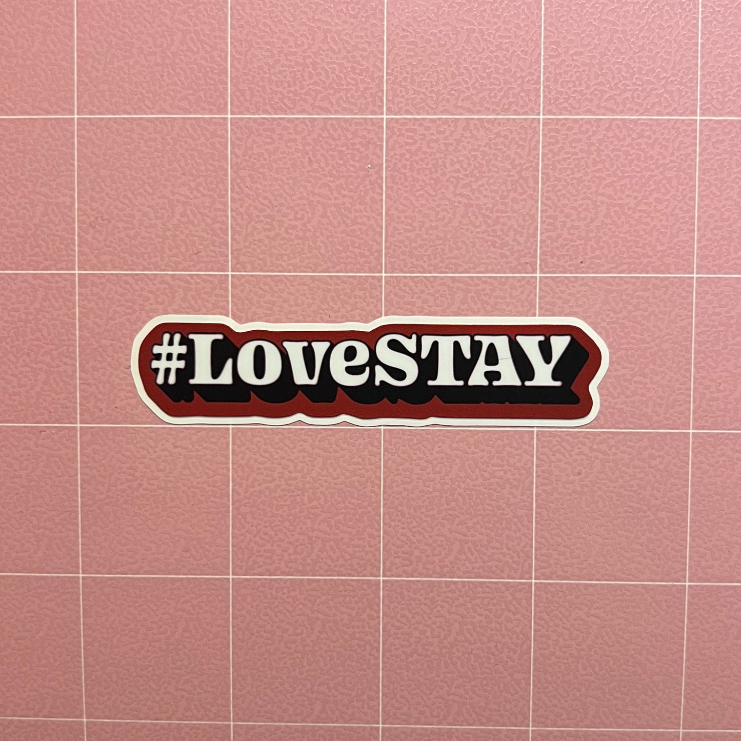 #LoveStay Sticker